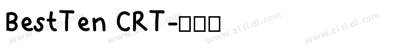 BestTen CRT字体转换